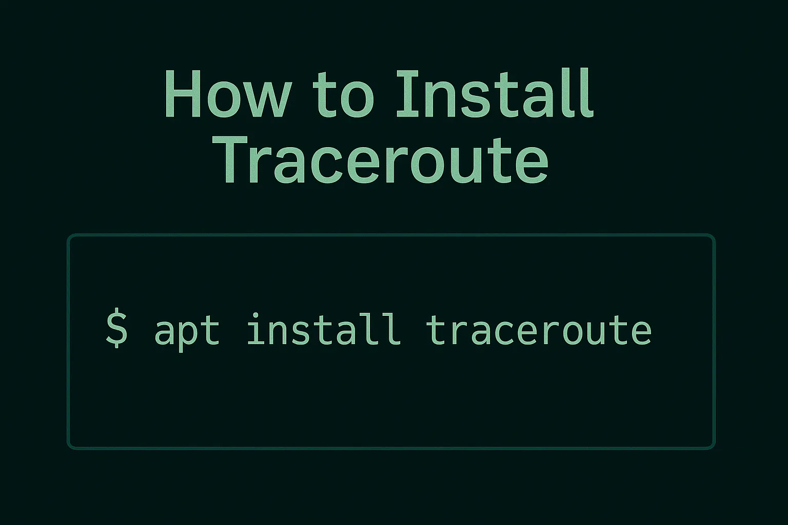 apt install traceroute