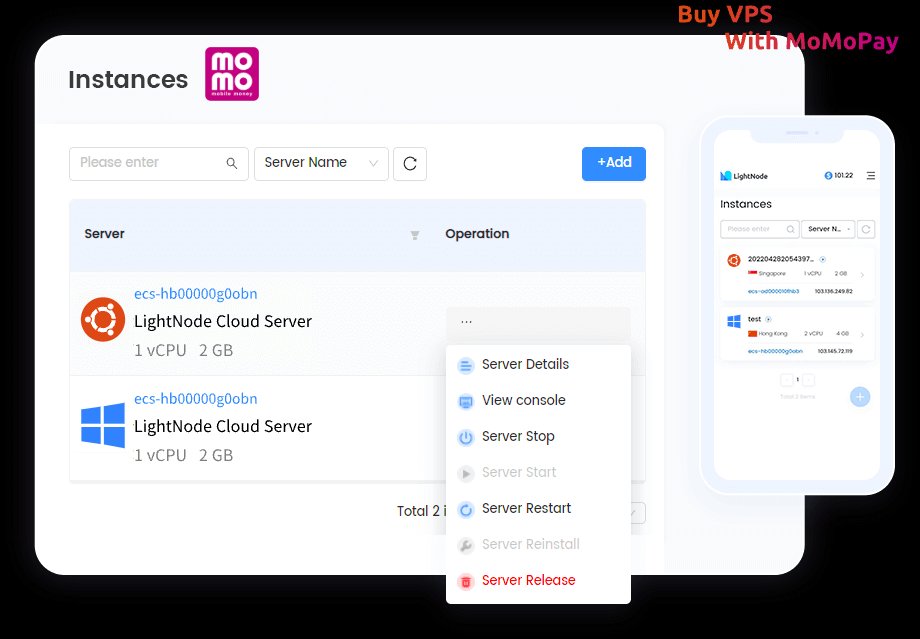 LightNode MoMo Pay VPS